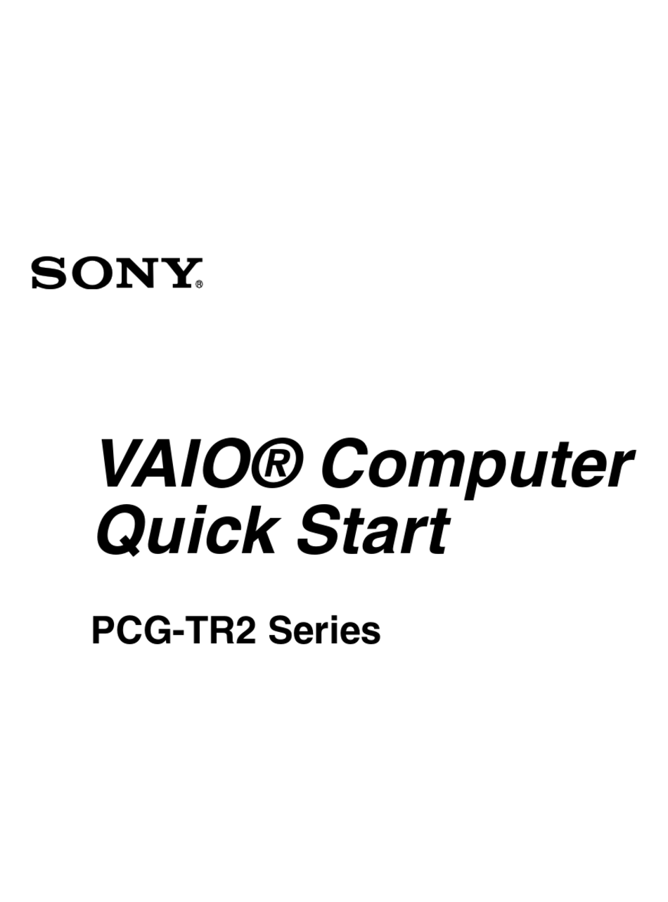 SONY VAIO PCGTR2 SERIES QUICK START MANUAL Pdf Download ManualsLib