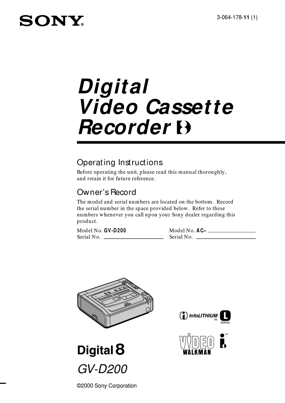 SONY GV-D200 OPERATING INSTRUCTIONS (PRIMARY MANUAL) OPERATING