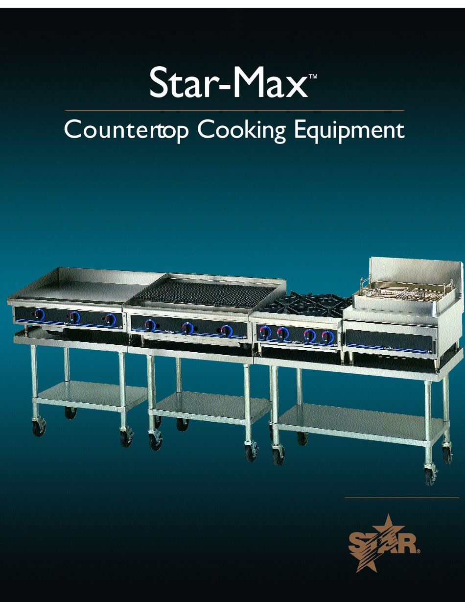 STAR MANUFACTURING STARMAX COUNTERTOP COOKING EQUIPMENT BROCHURE Pdf
