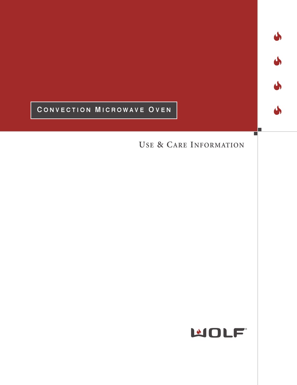WOLF CONVECTION MICROWAVE OVEN USE & CARE INFORMATION MANUAL Pdf