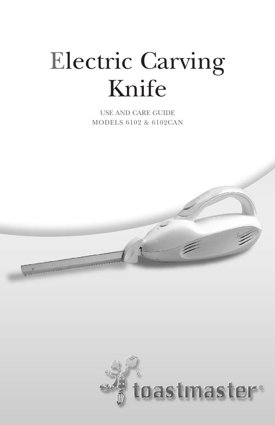 TOASTMASTER 6102CAN USE AND CARE MANUAL Pdf Download ManualsLib