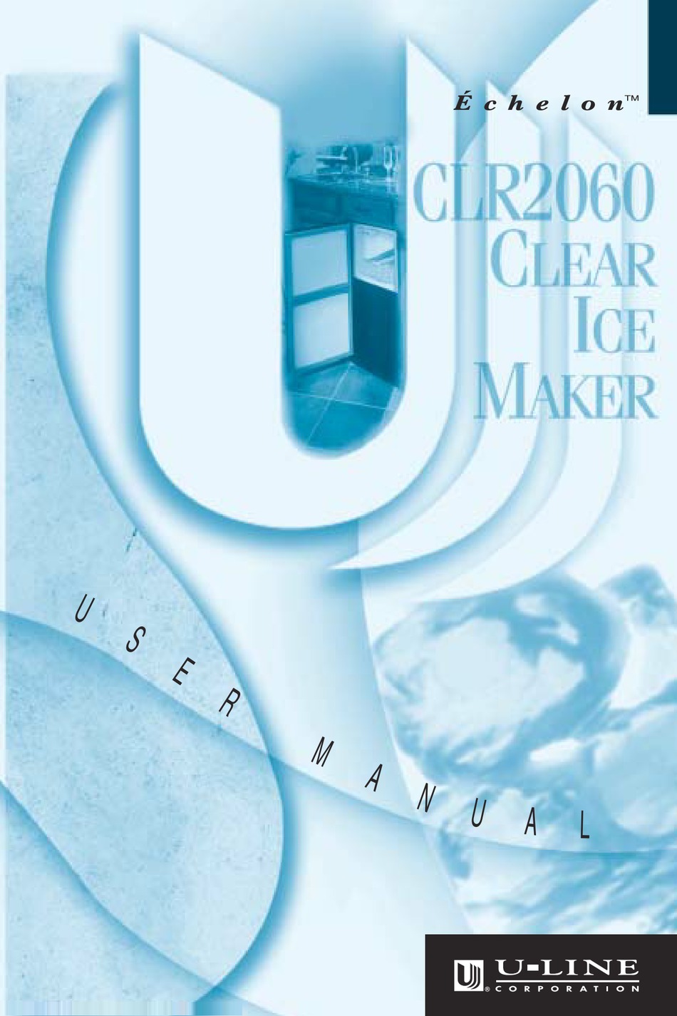 ULINE CLR2060 USER MANUAL Pdf Download ManualsLib