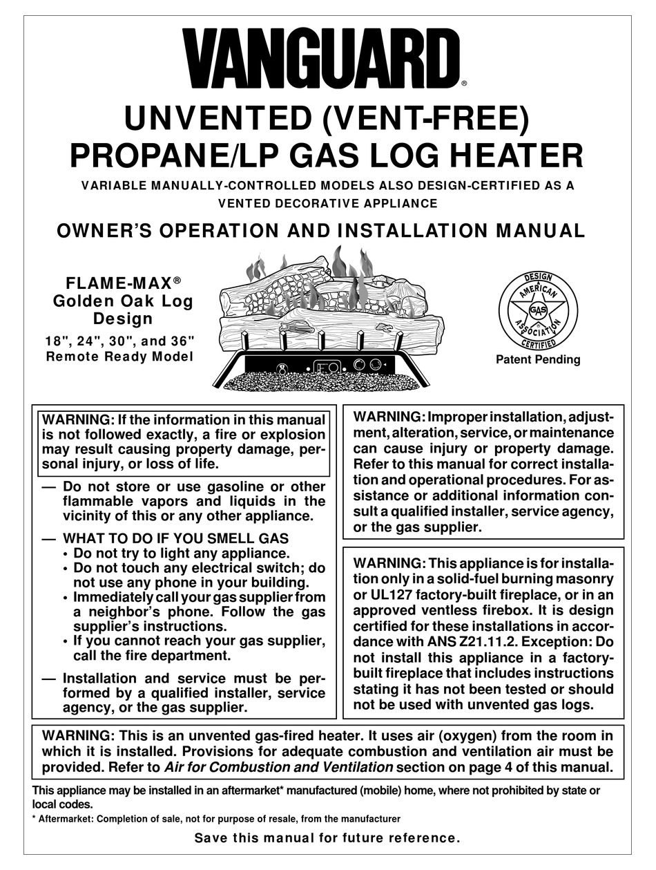 VANGUARD UNVENTED (VENTFREE) PROPANE/LP GAS LOG HEATER OPERATION AND