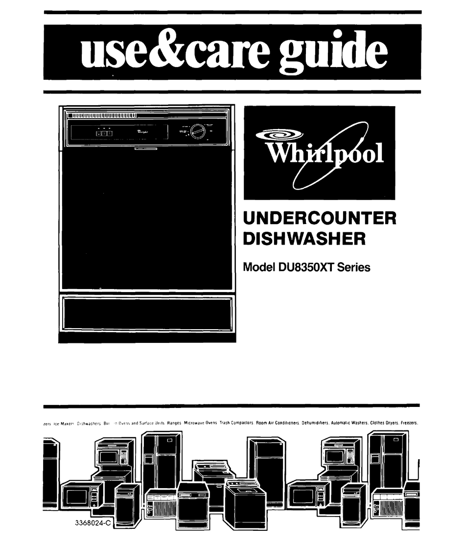 WHIRLPOOL DU8350XT SERIES USE & CARE MANUAL Pdf Download ManualsLib
