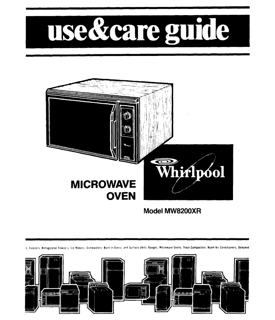 WHIRLPOOL MW8200XR USE & CARE MANUAL Pdf Download ManualsLib