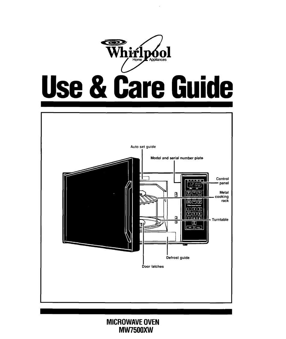 WHIRLPOOL MW7500XW USE AND CARE MANUAL Pdf Download | ManualsLib