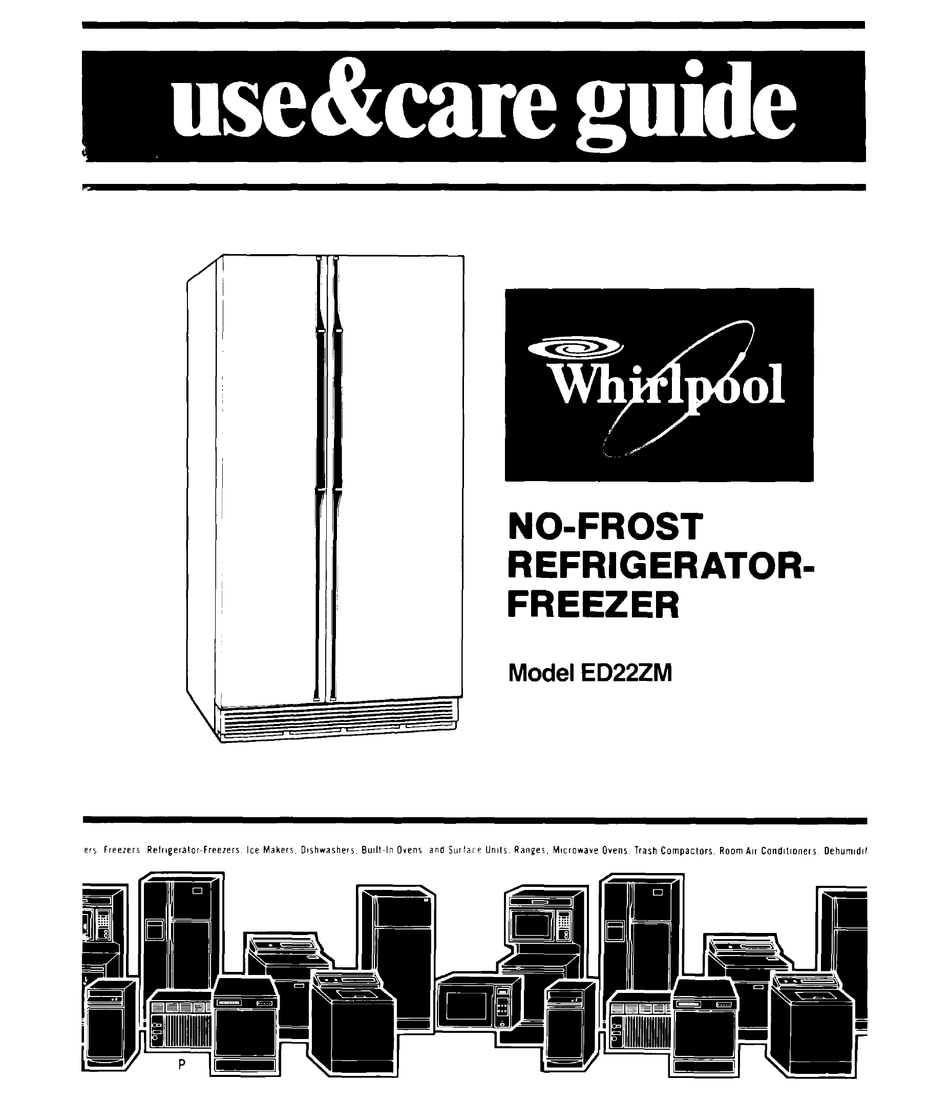 WHIRLPOOL ED22ZM USE & CARE MANUAL Pdf Download | ManualsLib