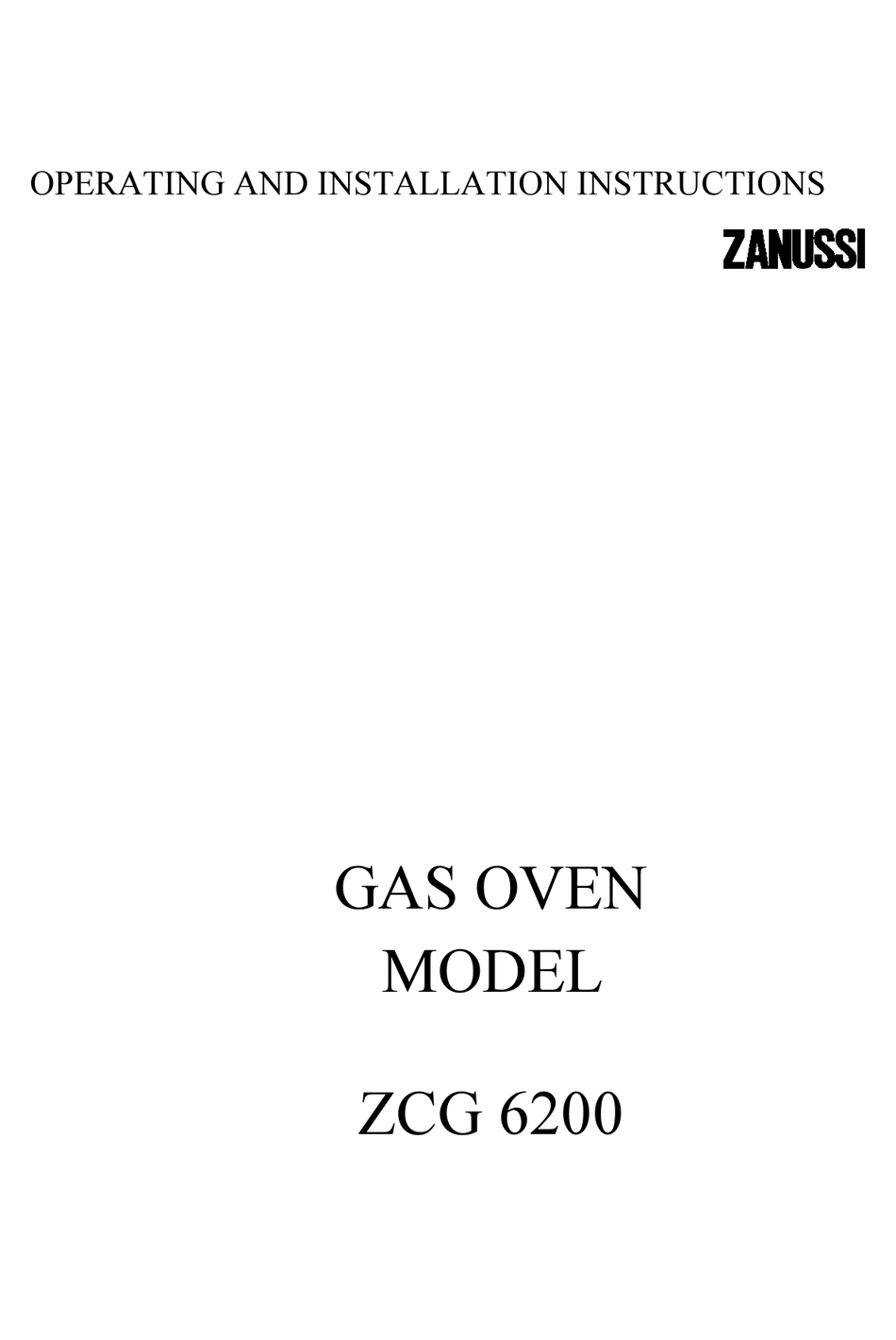 ZANUSSI ZCG 6200 OPERATING AND INSTALLATION INSTRUCTIONS Pdf Download