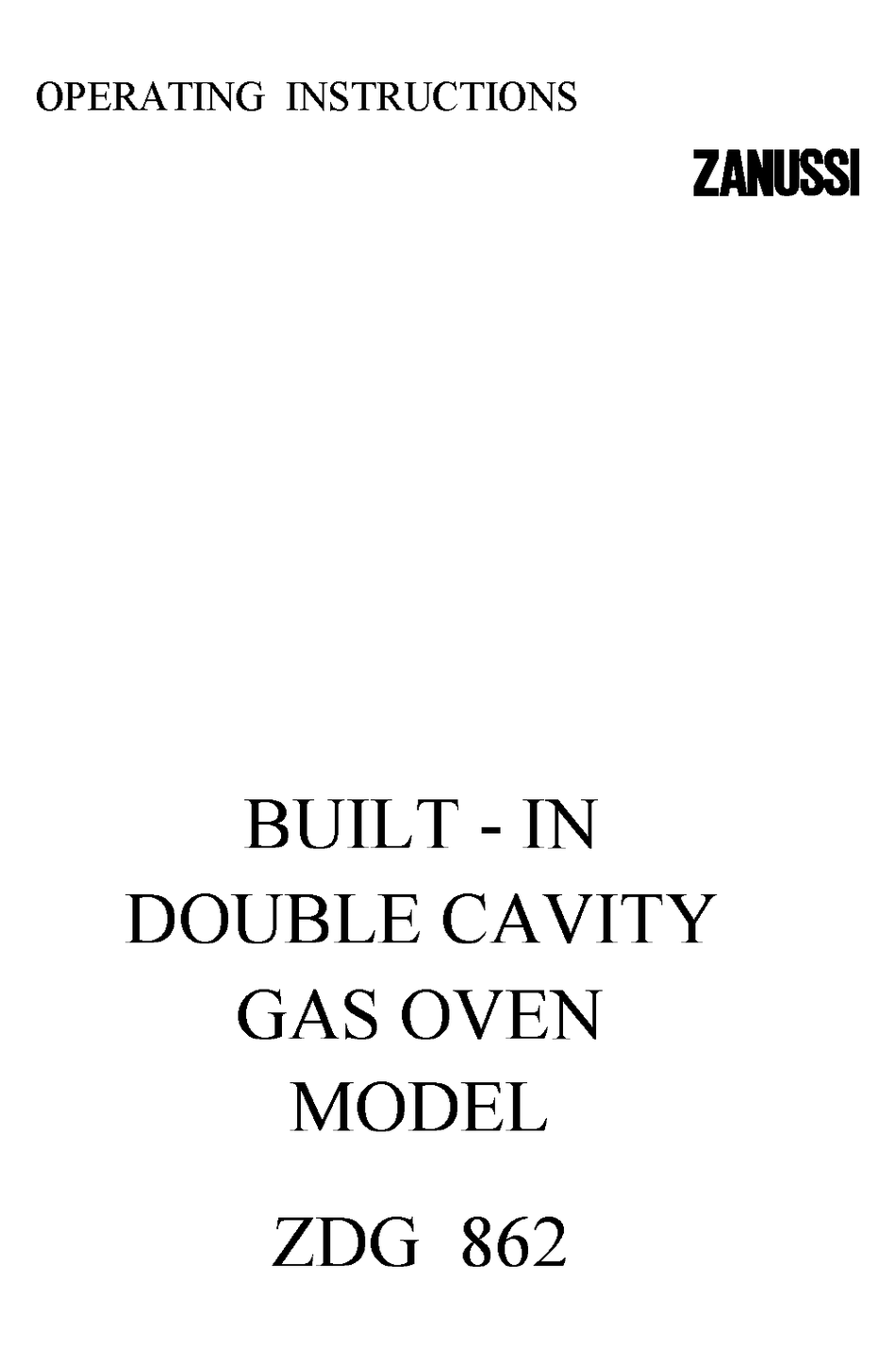 ZANUSSI ZDG 862 OPERATING INSTRUCTIONS MANUAL Pdf Download ManualsLib