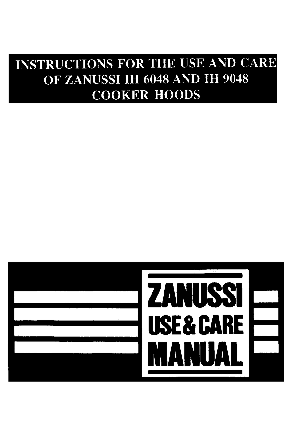 ZANUSSI IH6048B INSTRUCTIONS FOR USE AND CARE MANUAL Pdf Download