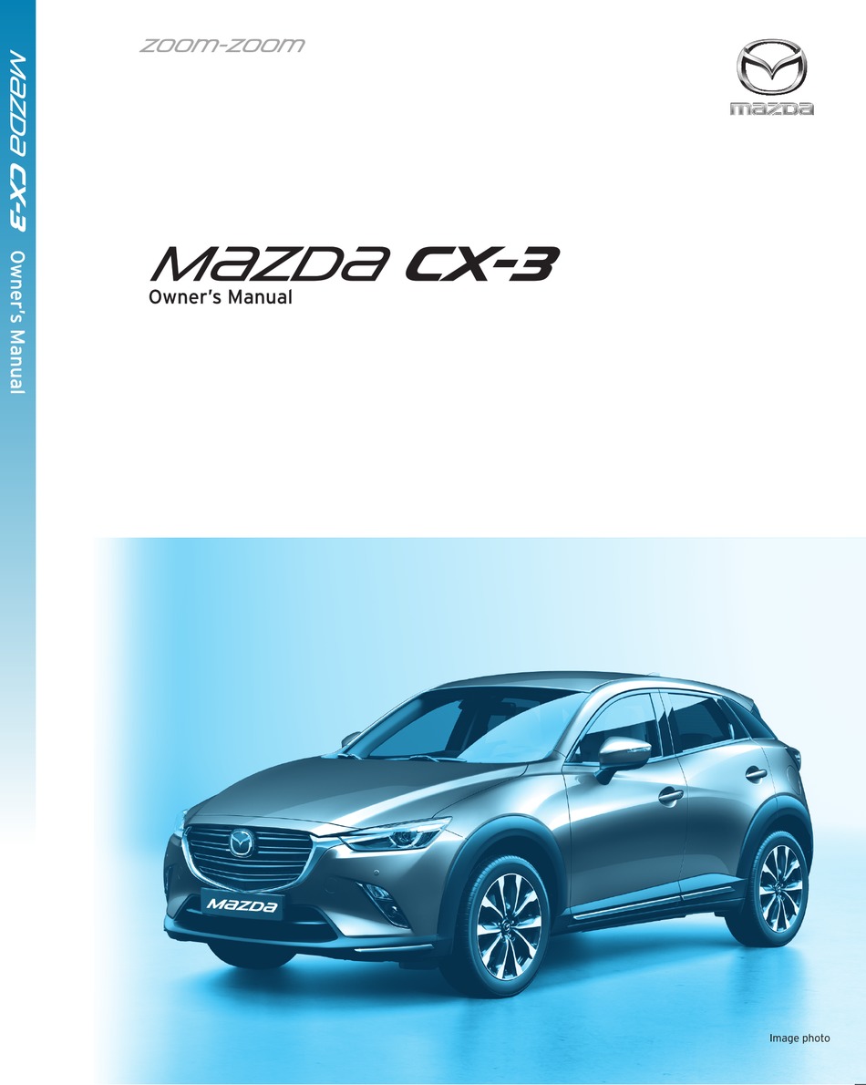MAZDA CX-3 OWNER'S MANUAL Pdf Download | ManualsLib