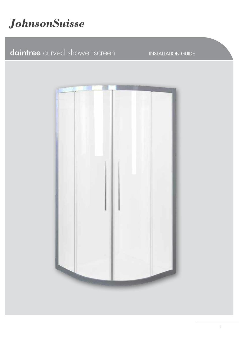 JOHNSONSUISSE DAINTREE CURVED SHOWER SCREEN INSTALLATION MANUAL Pdf