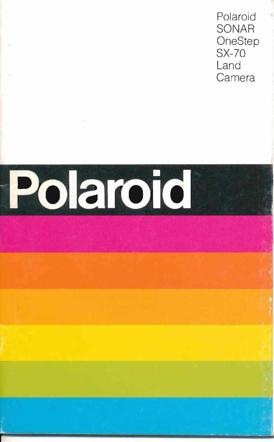 POLAROID SONAR ONESTEP SX-70 MANUAL Pdf Download | ManualsLib