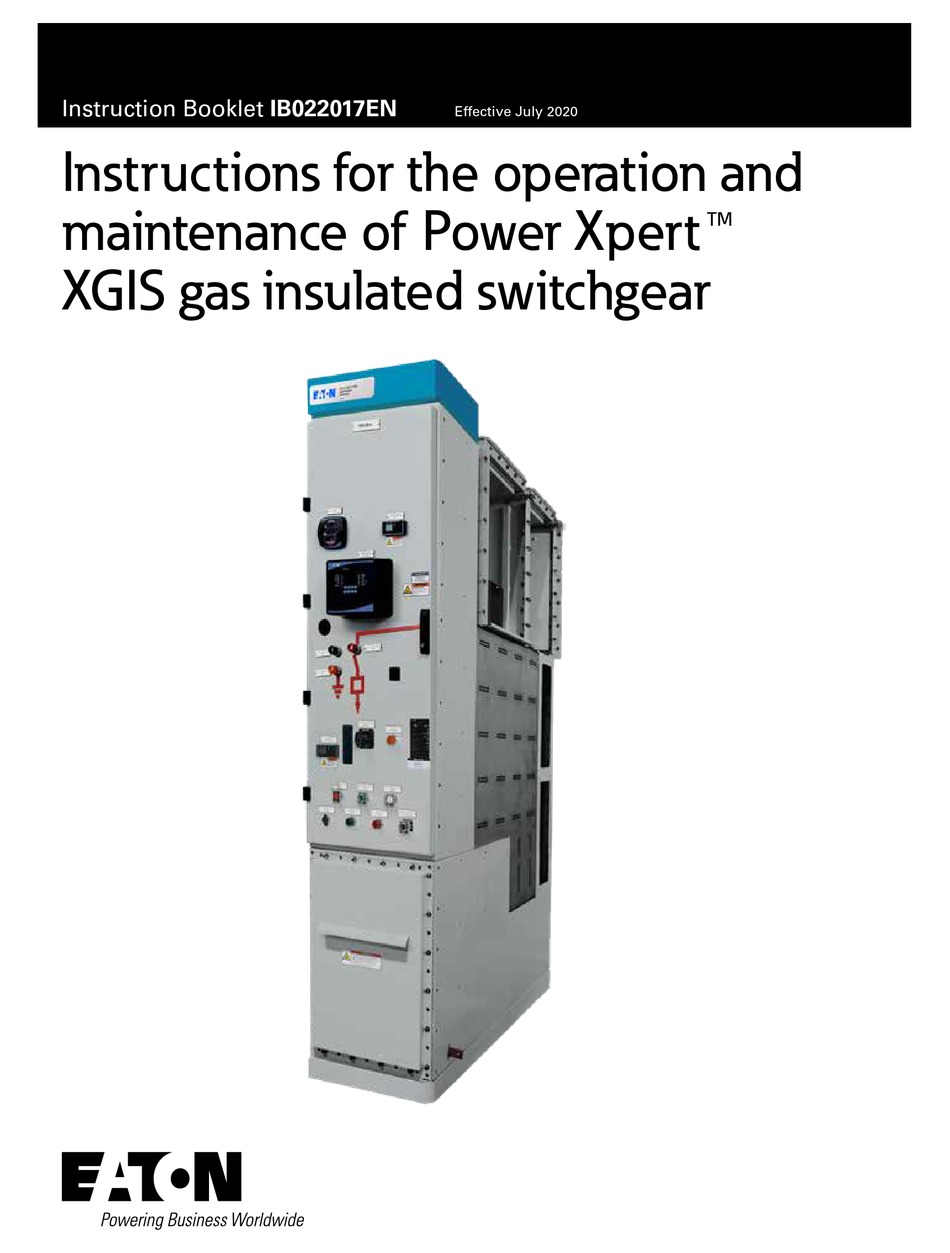 EATON POWER XPERT XGIS INSTRUCTIONS FOR THE OPERATION AND MAINTENANCE