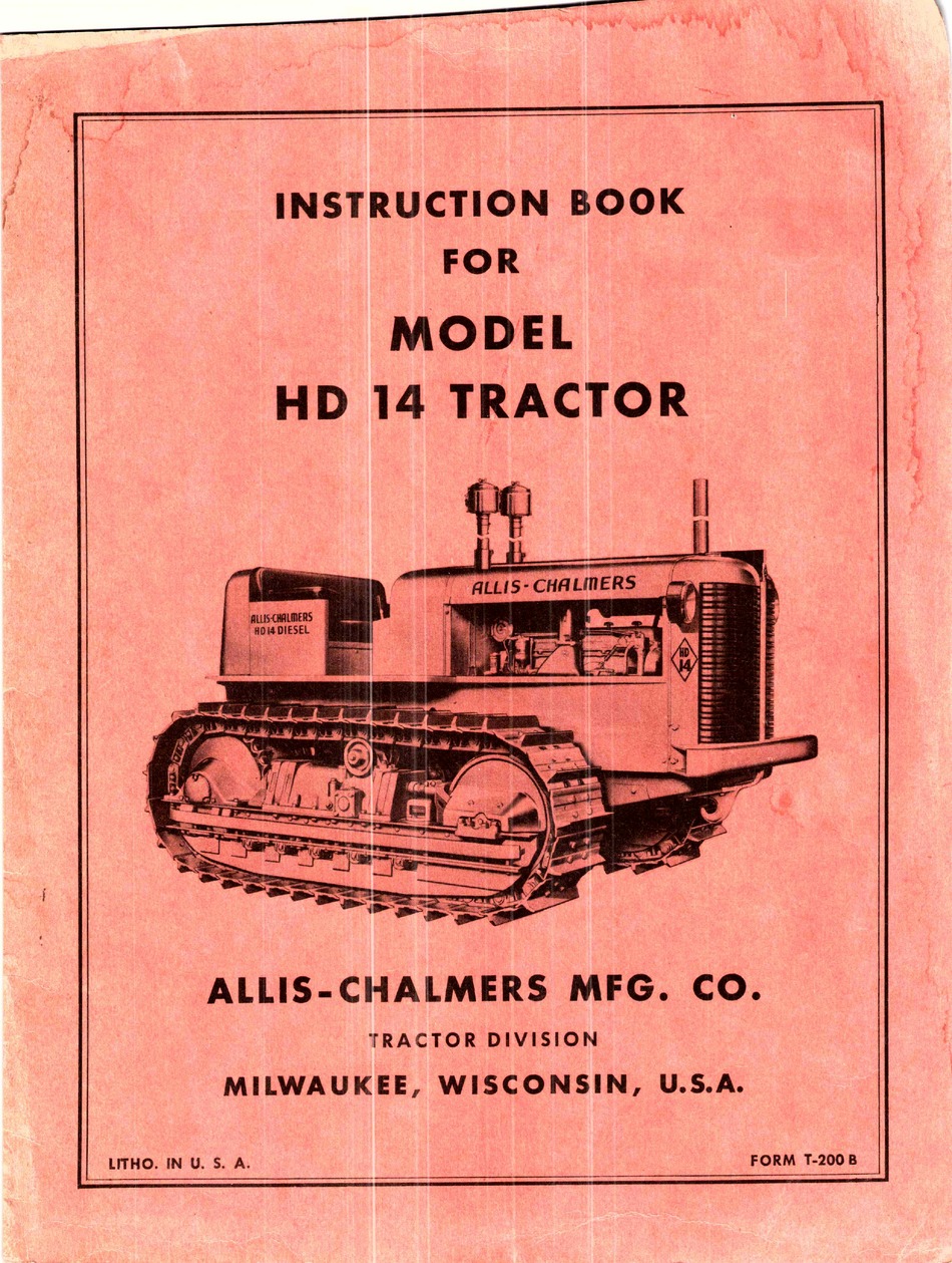 ALLIS CHALMERS HD14  HD-14 Crawler Tractor Owners Operators Manual AC 