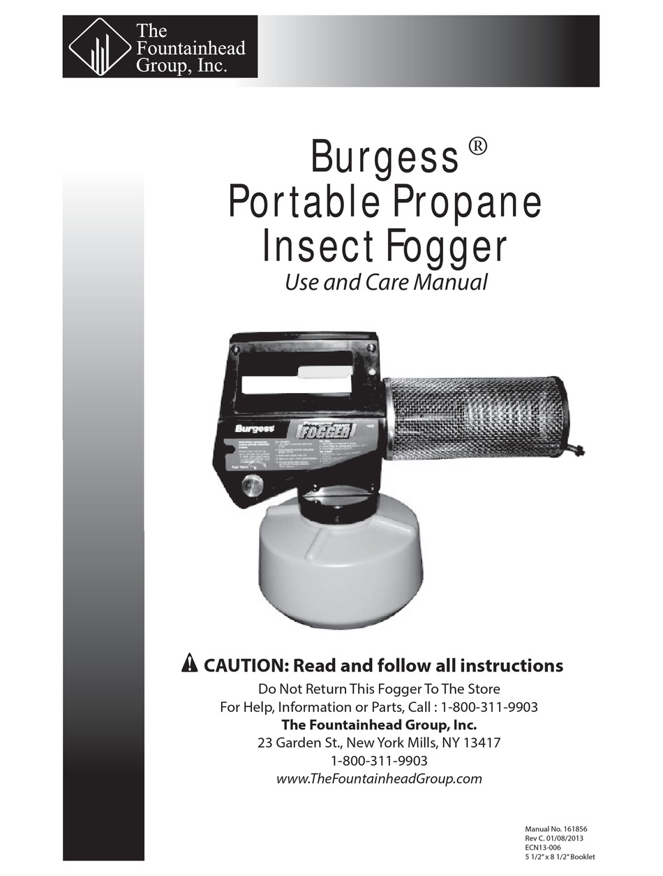 THE FOUNTAINHEAD GROUP BURGESS PORTABLE PROPANE INSECT FOGGER USE AND
