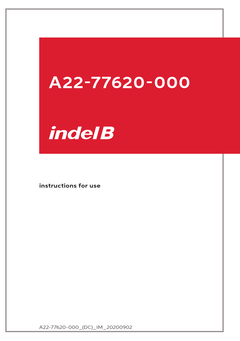 INDEL B A2277620000 INSTRUCTIONS FOR USE MANUAL Pdf Download ManualsLib