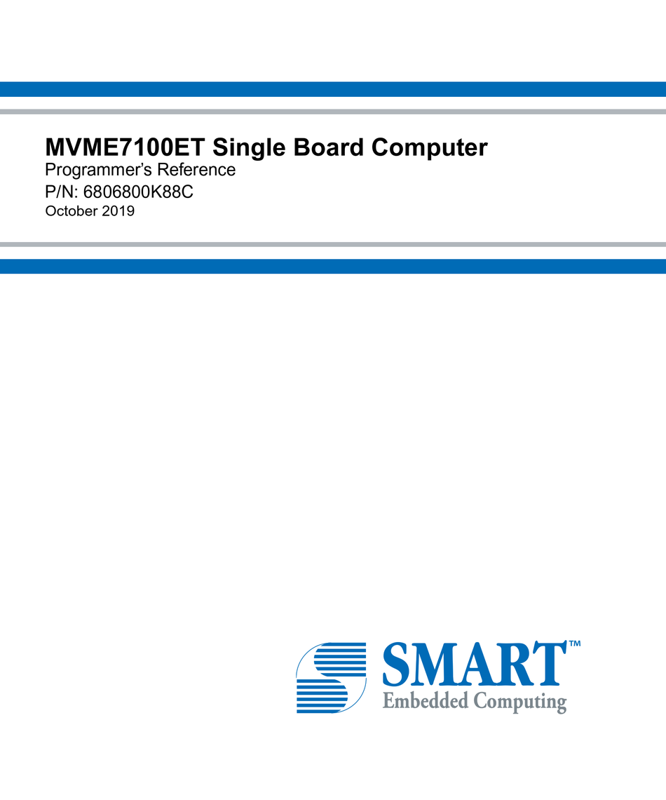 SMART EMBEDDED COMPUTING MVME7100ET PROGRAMMER S REFERENCE MANUAL Pdf Smart embedded computing mvme7100et programmer s reference manual pdf