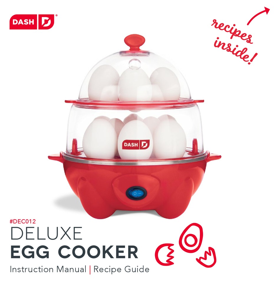 dash egg cooker deluxe instructions dash egg cooker deluxe instructions