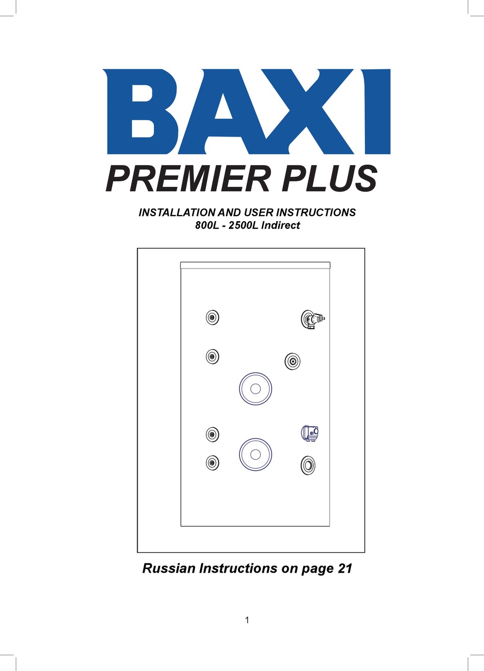 Premier инструкции. Бойлер косвенного нагрева Baxi Premier Plus 300 схема подключения. Бойлер косвенного нагрева Baxi Premier Plus 150 инструкция. Baxi Premier Plus 150 схема подключения. Бойлер бакси премьер плюс 150 схема подключения.