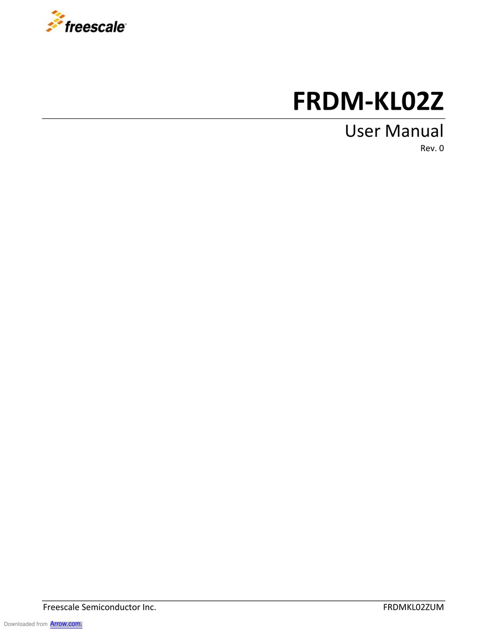 FREESCALE SEMICONDUCTOR FRDMKL02Z USER MANUAL Pdf Download ManualsLib