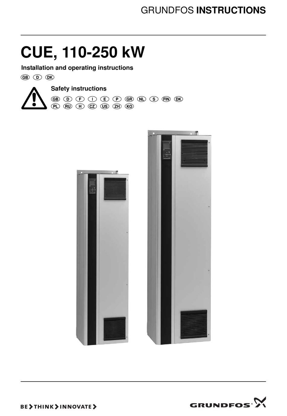 GRUNDFOS CUE, 110-250 KW INSTALLATION AND OPERATING INSTRUCTIONS MANUAL ...