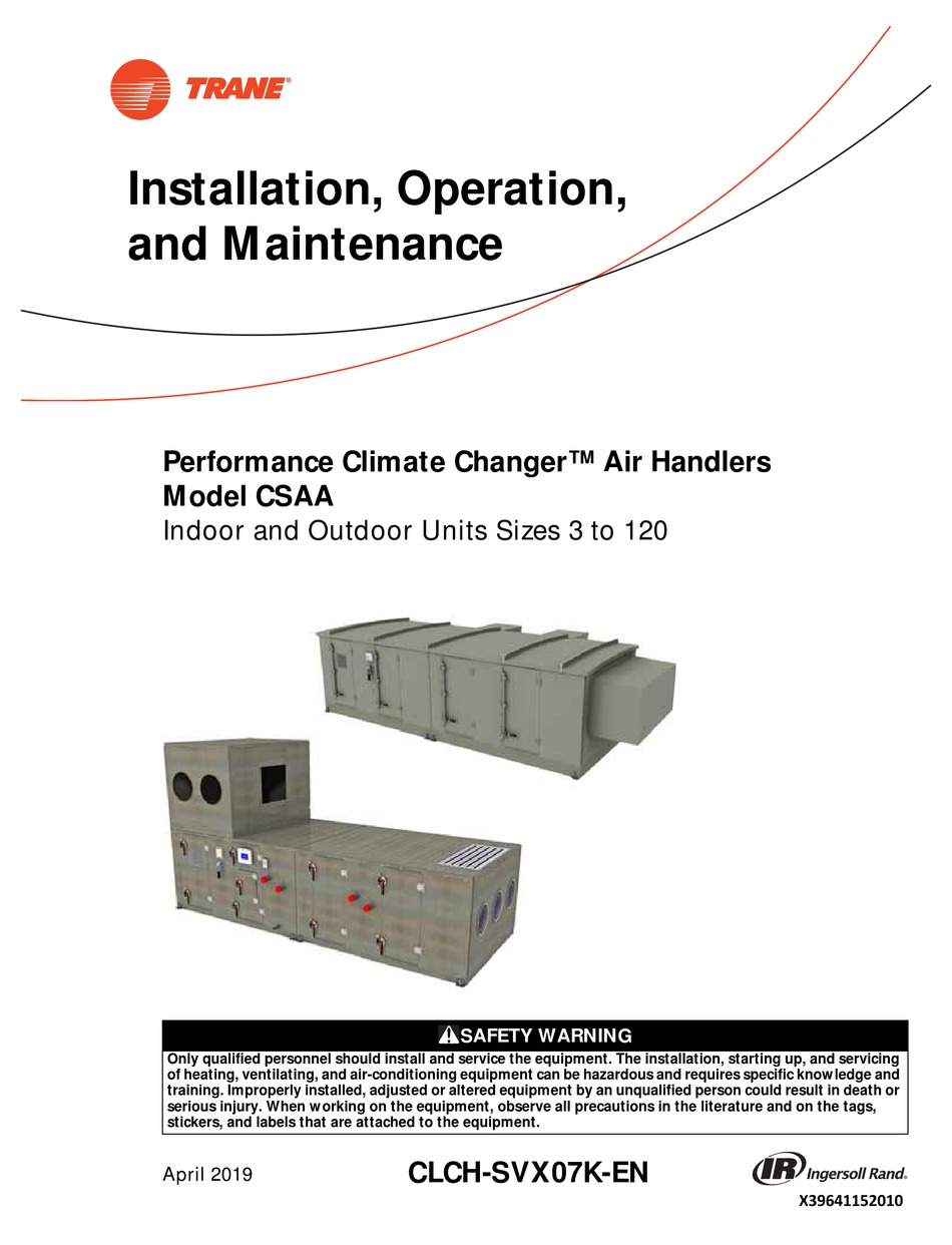 TRANE CSAA INSTALLATION, OPERATION AND MAINTENANCE MANUAL Pdf Download ManualsLib