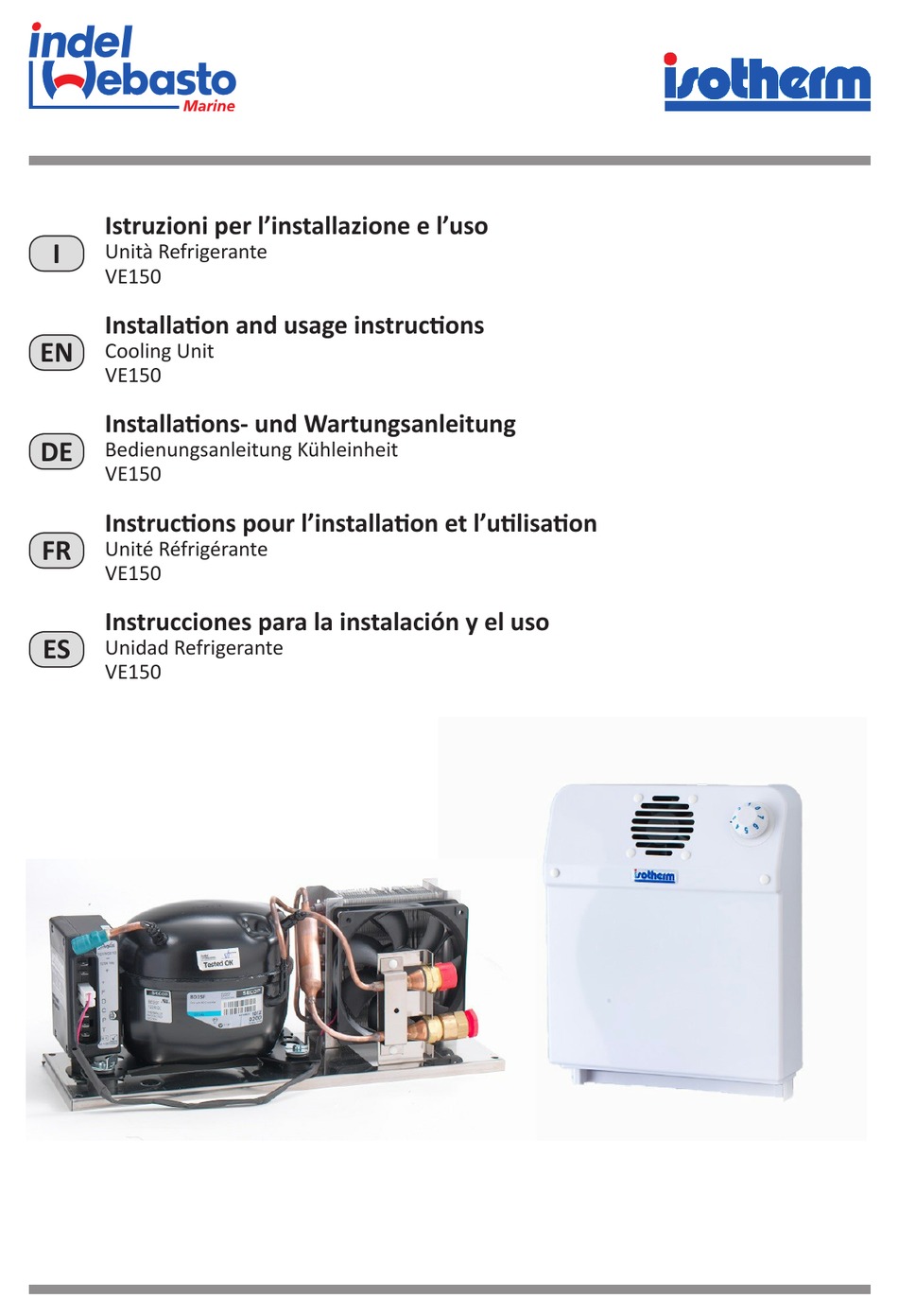 INDEL WEBASTO MARINE ISOTHERM VE150 INSTALLATION AND USAGE INSTRUCTIONS