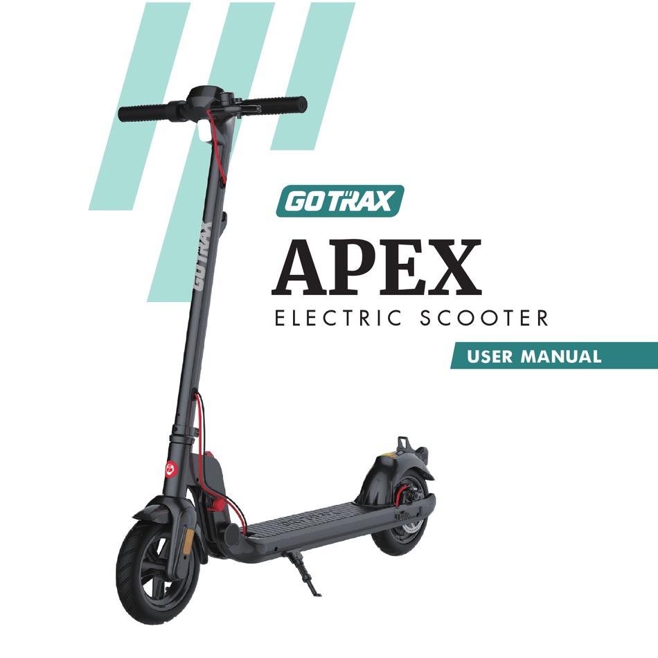 GOTRAX APEX USER MANUAL Pdf Download ManualsLib
