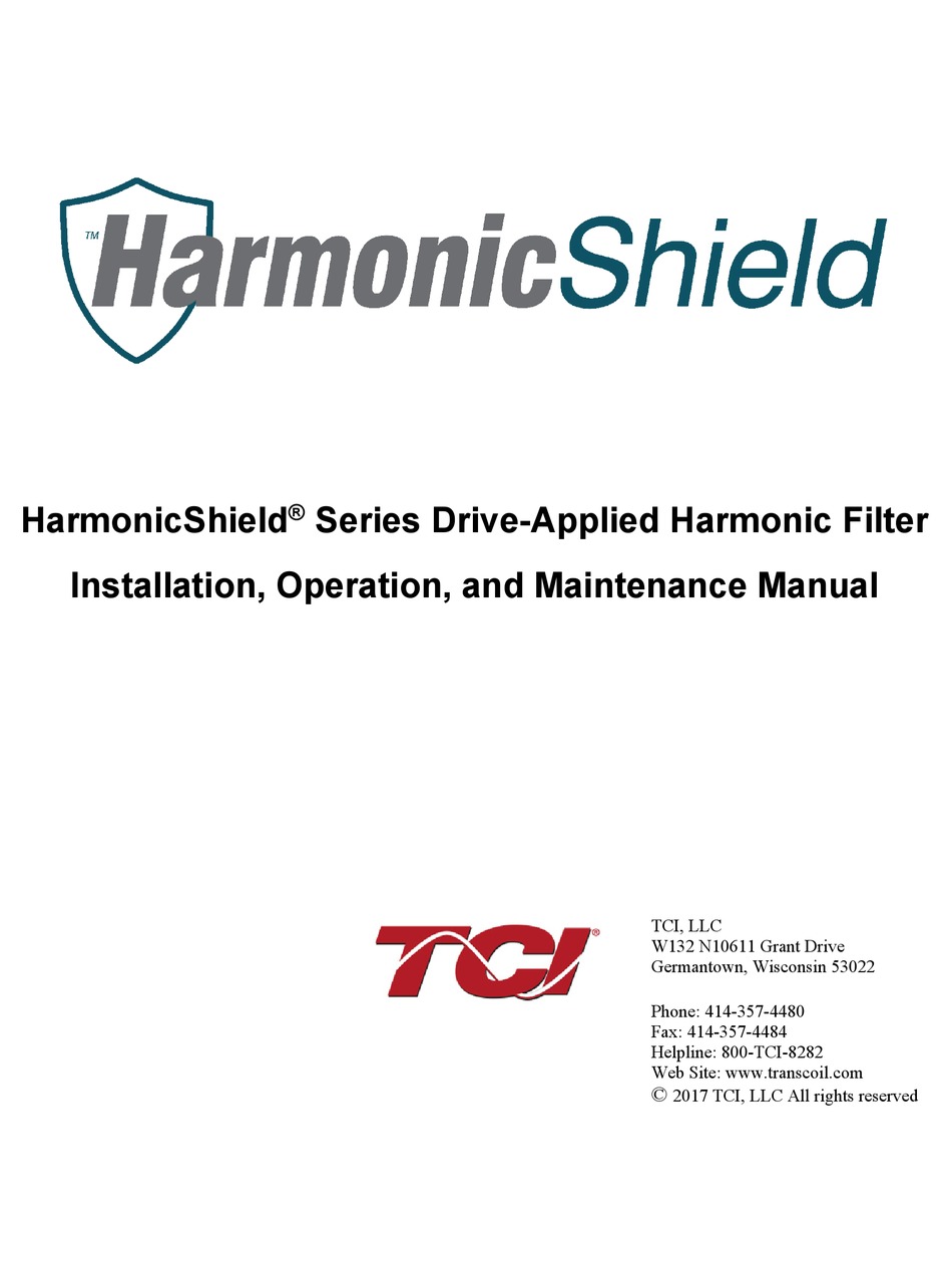 TCI HARMONICSHIELD SERIES INSTALLATION, OPERATION AND MAINTENANCE