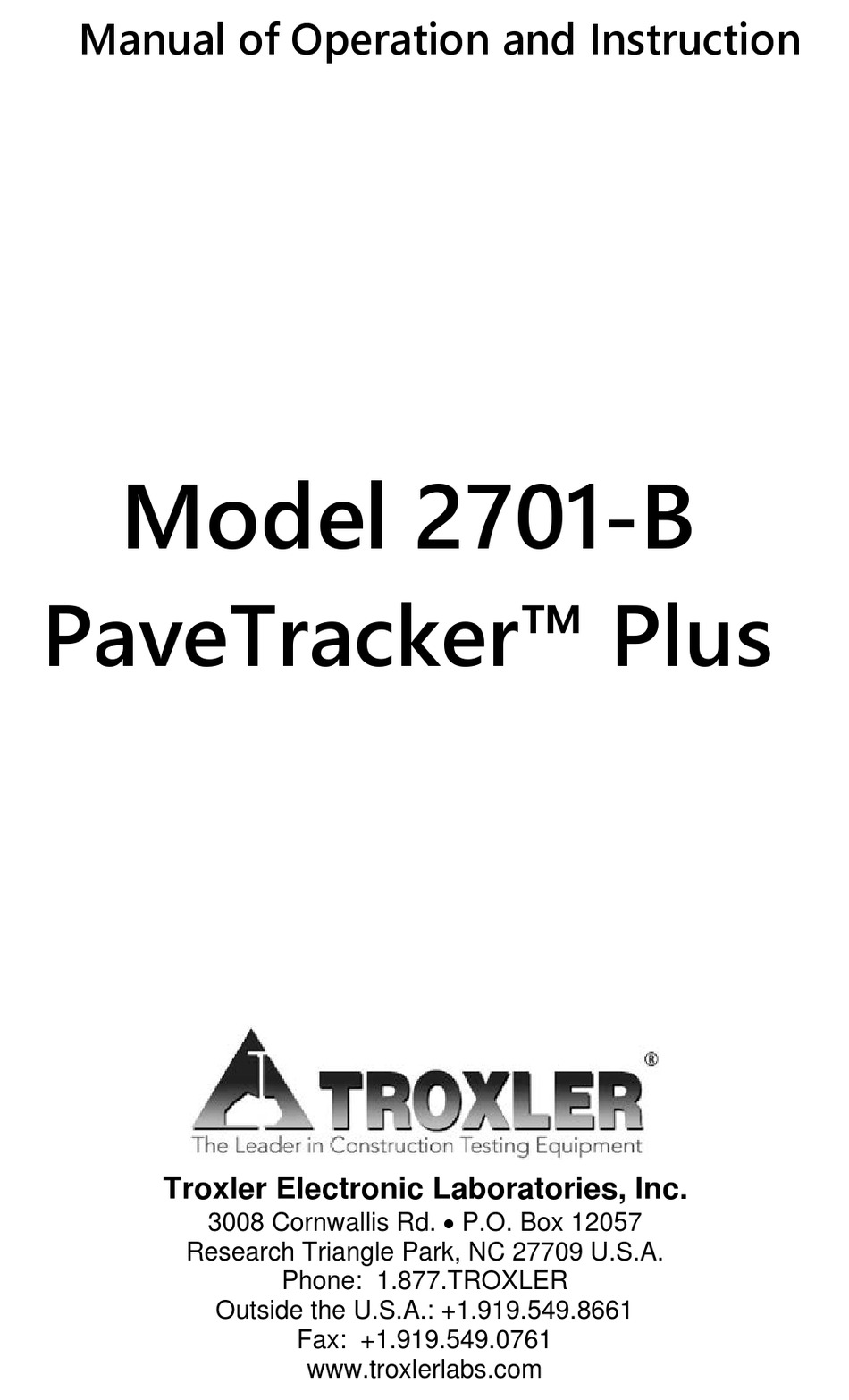 TROXLER PAVETRACKER PLUS 2701B MANUAL OF OPERATION AND INSTRUCTION Pdf