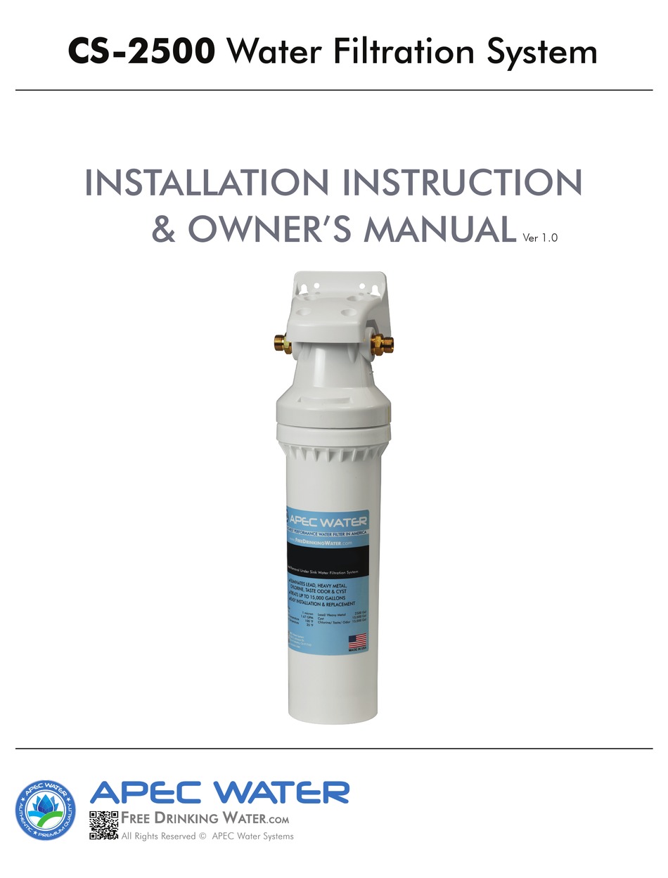 APEC WATER CS2500 INSTALLATION INSTRUCTIONS & OWNER'S MANUAL Pdf