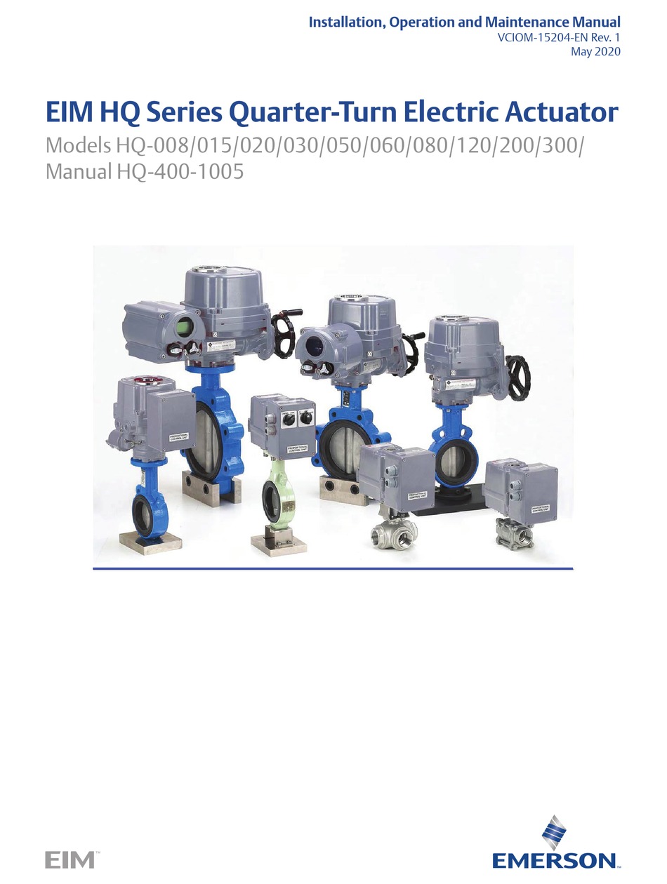 EMERSON EIM HQ SERIES INSTALLATION, OPERATION AND MAINTENANCE MANUAL