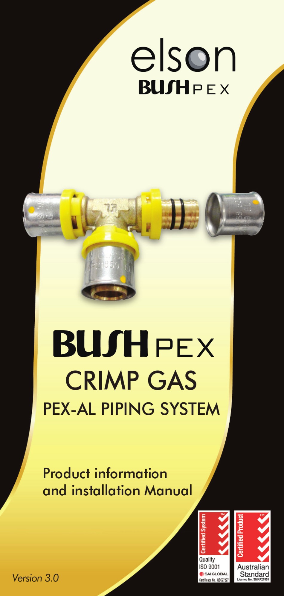 ELSON BUSHPEX CRIMP GAS PEXAL PIPING SYSTEM PRODUCT INFORMATION AND