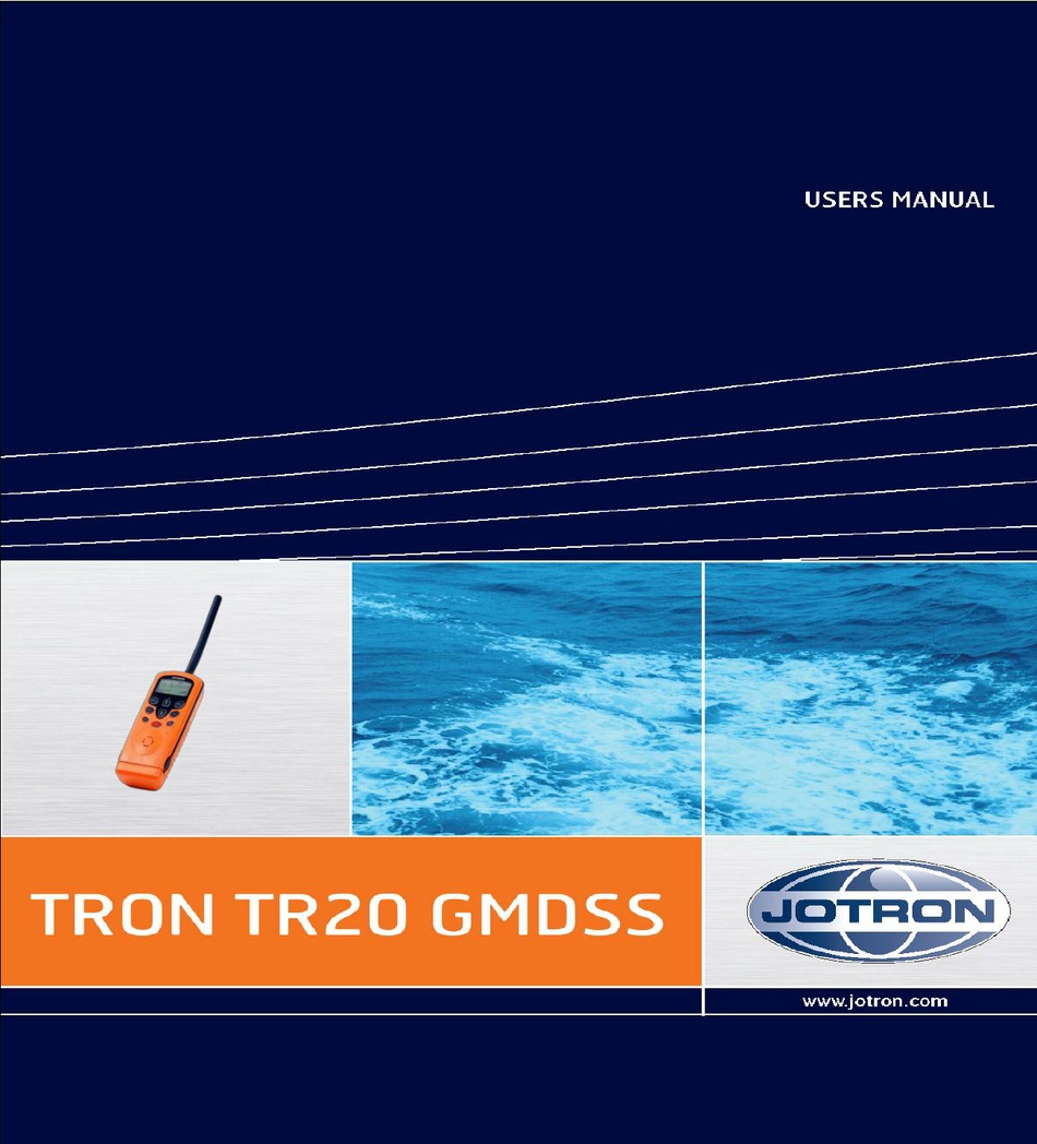 JOTRON TRON TR20 GMDSS USER MANUAL Pdf Download | ManualsLib