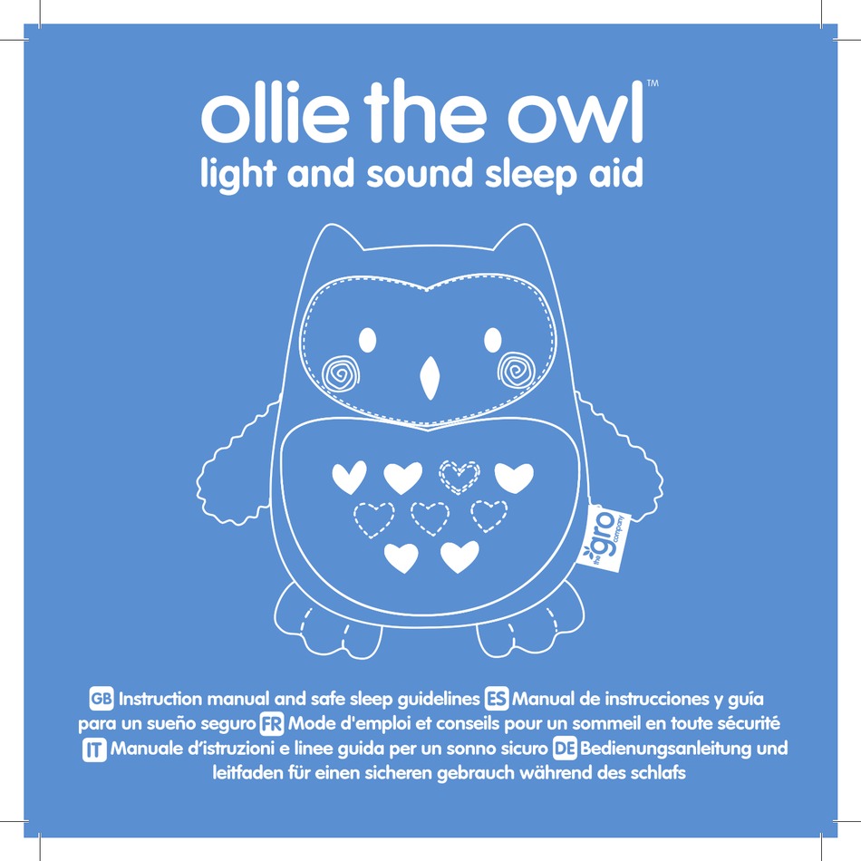 GRO COMPANY OLLIE THE OWL AKA0030 INSTRUCTION MANUAL AND SAFE SLEEP