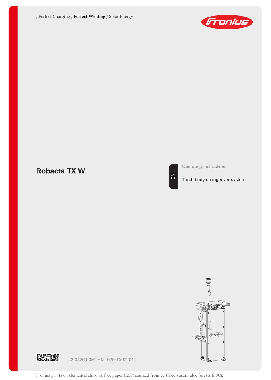 FRONIUS ROBACTA TX W OPERATING INSTRUCTIONS MANUAL Pdf Download