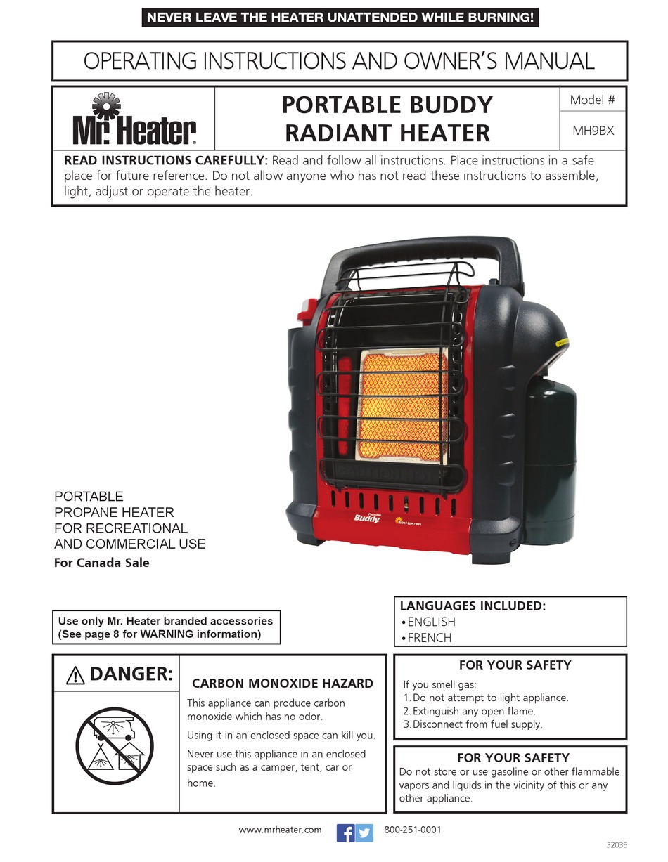 MR. HEATER MH9BX OPERATING INSTRUCTIONS AND OWNER