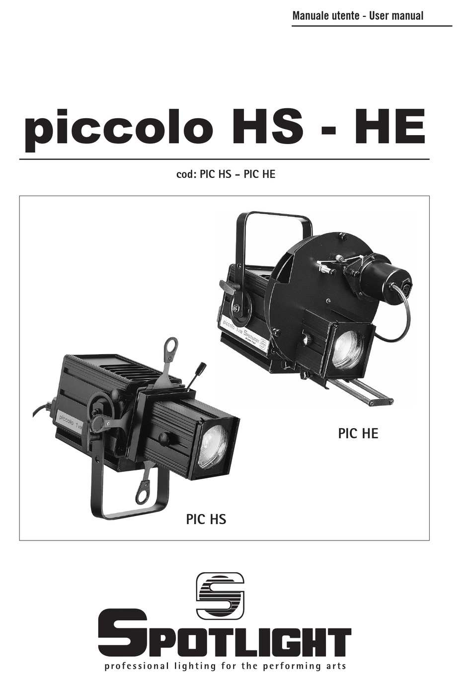 SPOTLIGHT PICCOLO HS USER MANUAL Pdf Download ManualsLib