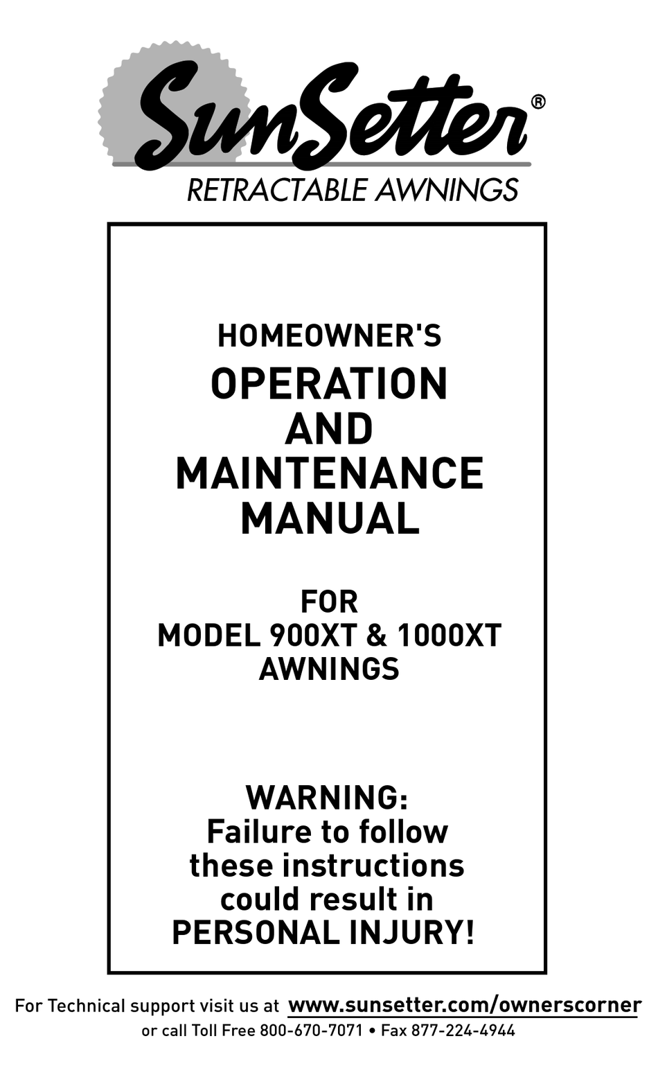 SUNSETTER 900XT HOMEOWNER’S OPERATION AND MAINTENANCE MANUAL Pdf