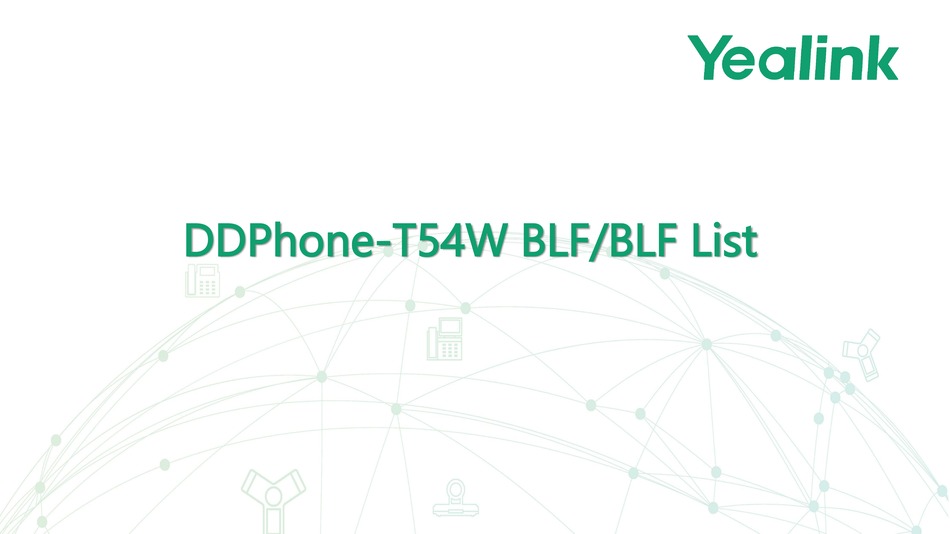 YEALINK DDPHONE T54W MANUAL Pdf Download | ManualsLib