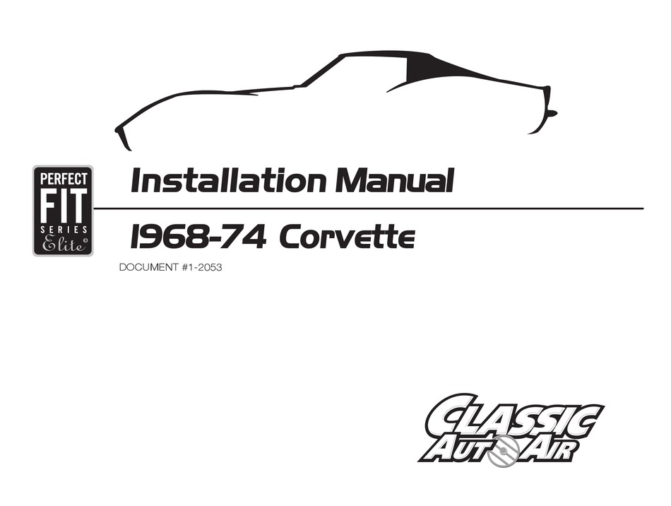 classic-auto-air-perfect-fit-elite-series-installation-manual-pdf