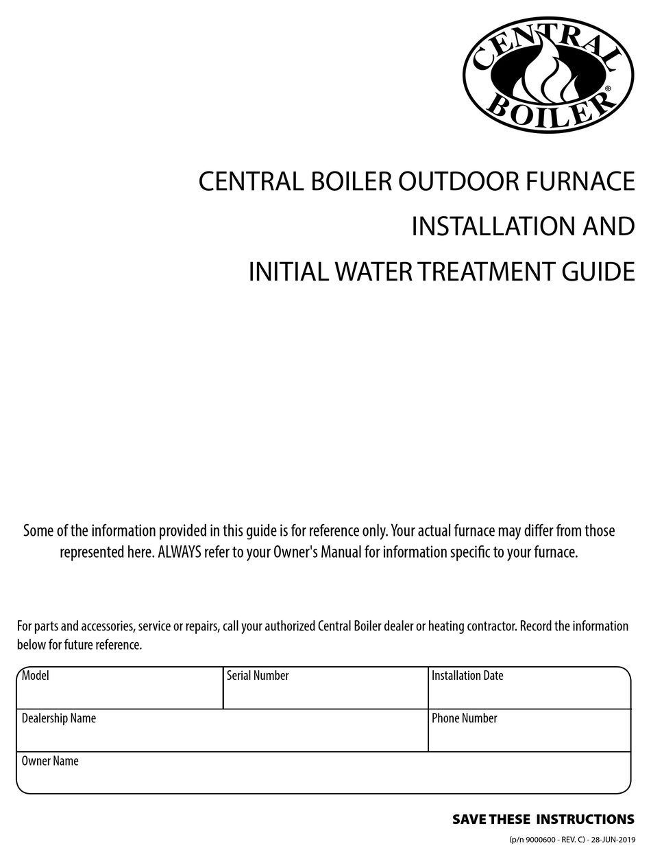 CENTRAL BOILER TITANIUM SERIES INSTALLATION AND INITIAL WATER TREATMENT
