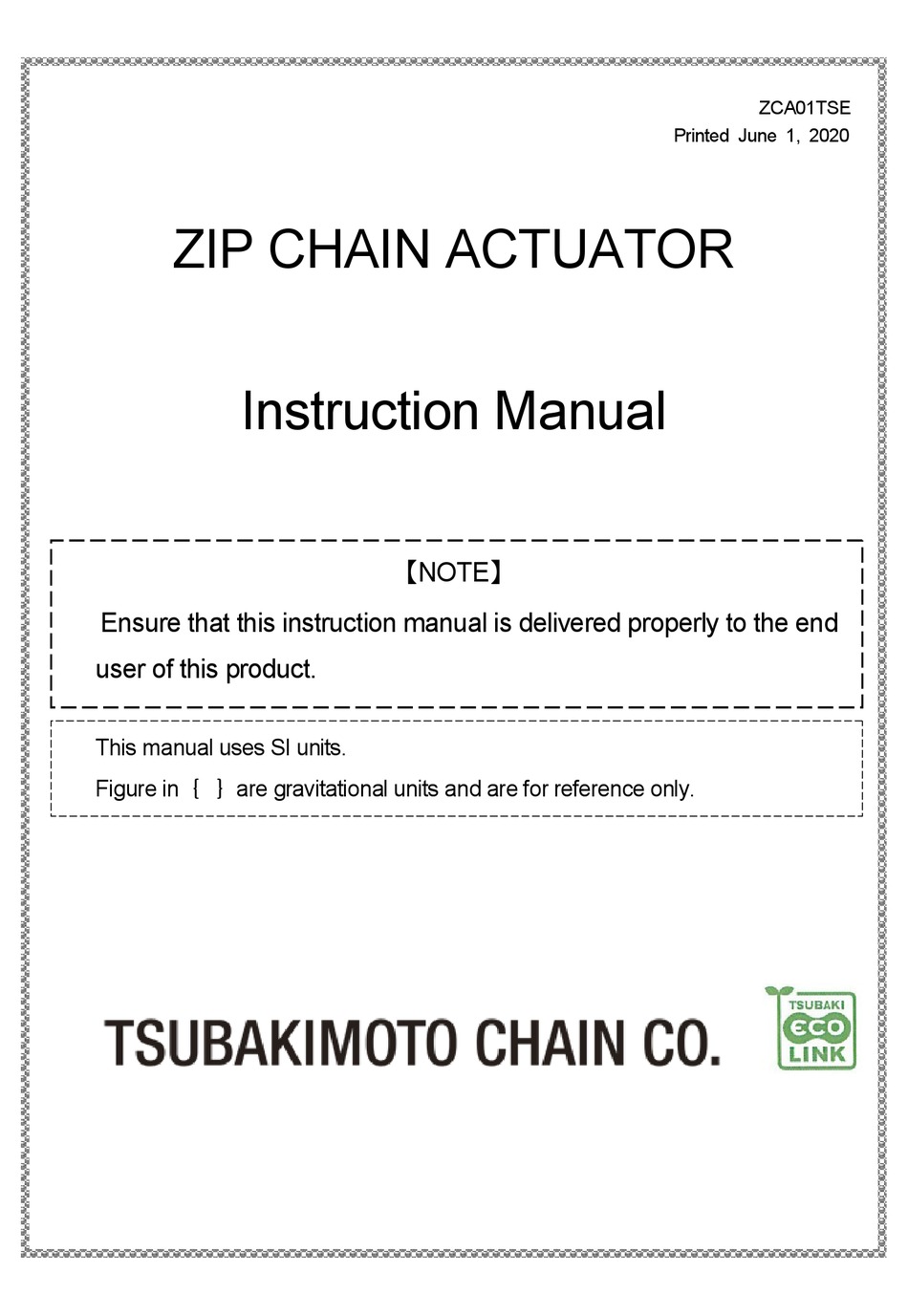 TSUBAKI ZIP CHAIN ACTUATOR ZCA25 INSTRUCTION MANUAL Pdf Download