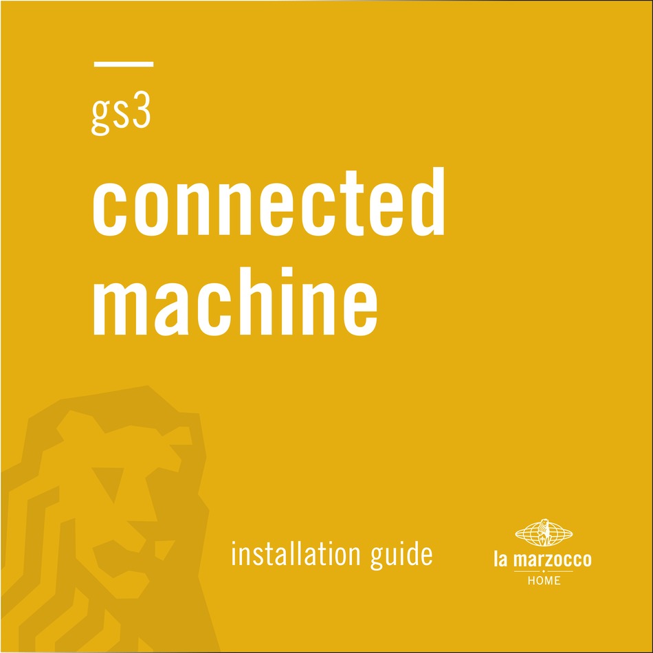 LA MARZOCCO GS3 INSTALLATION MANUAL Pdf Download ManualsLib