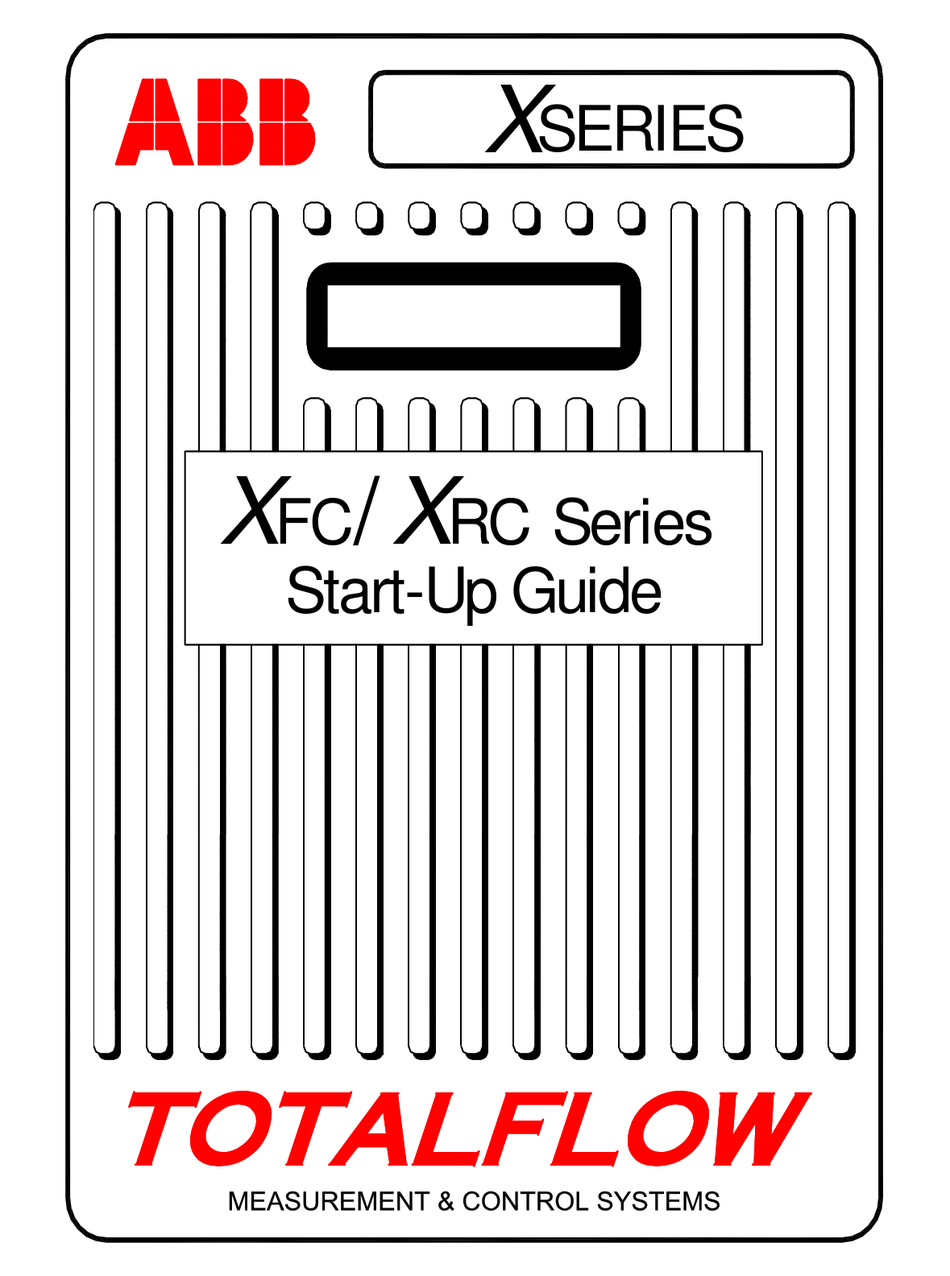ABB TOTALFLOW X SERIES STARTUP MANUAL Pdf Download ManualsLib