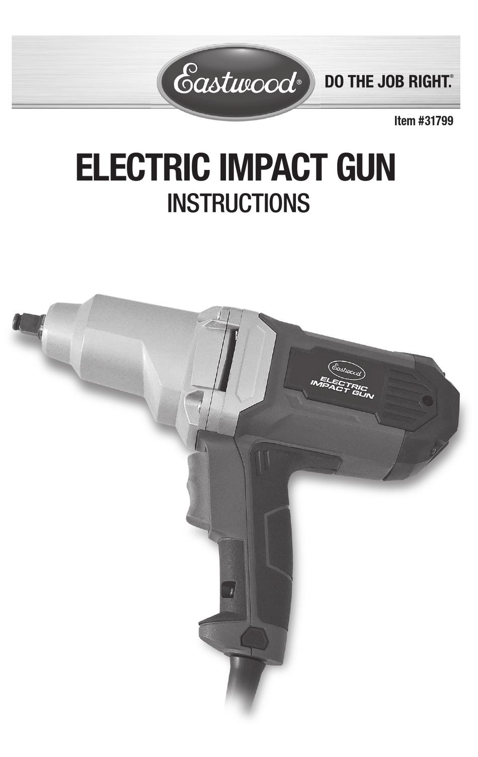 EASTWOOD 1/2” ELECTRIC IMPACT WRENCH INSTRUCTIONS MANUAL Pdf Download