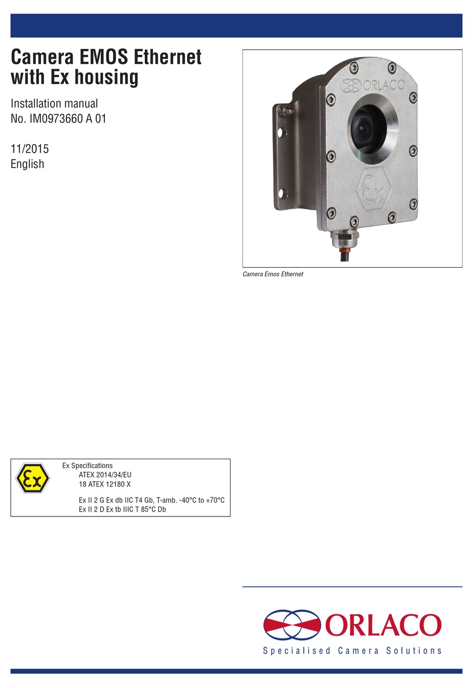 ORLACO CAMERA EMOS ETHERNET WITH EX HOUSING INSTALLATION MANUAL Pdf