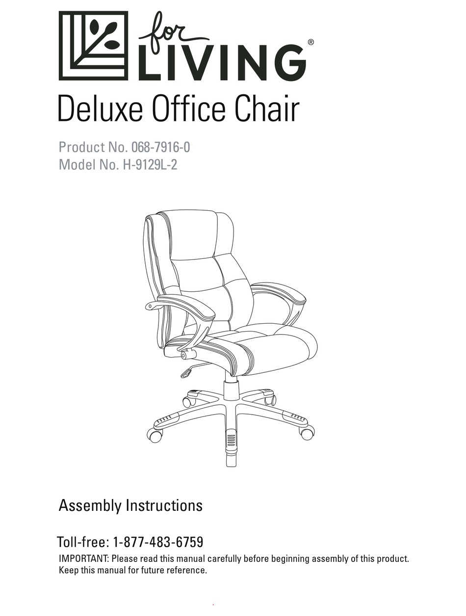 FOR LIVING DELUXE OFFICE CHAIR H9129L2 ASSEMBLY INSTRUCTIONS MANUAL