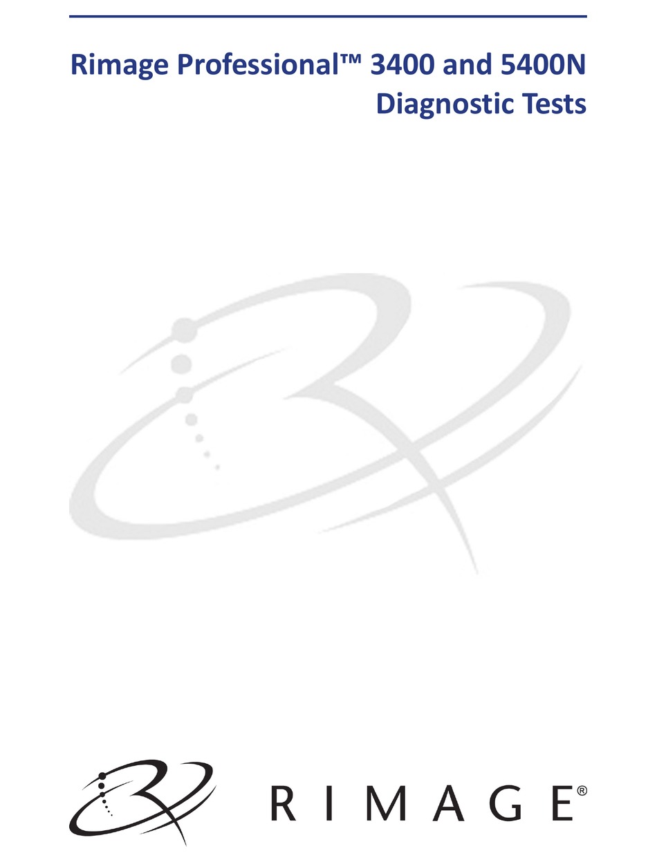 RIMAGE PROFESSIONAL 3400 DIAGNOSTIC MANUAL Pdf Download ManualsLib